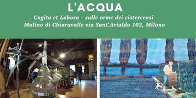 L'acqua "Cogita et Labora" L'acqua "Cogita et Labora"