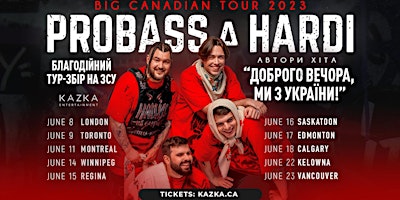 PROBASS & HARDI |WINNIPEG| BIG CANADIAN TOUR 2023