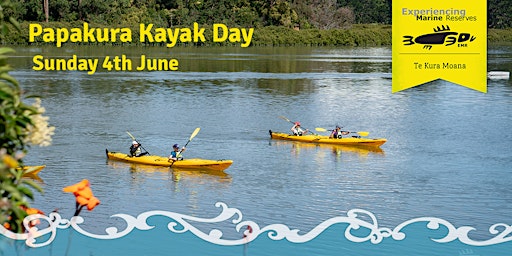 Papakura Kayak Day (new date) primary image