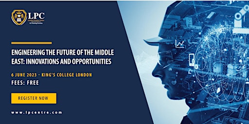 Engineering the Future of the Middle East: Innovations and Opportunities primary image