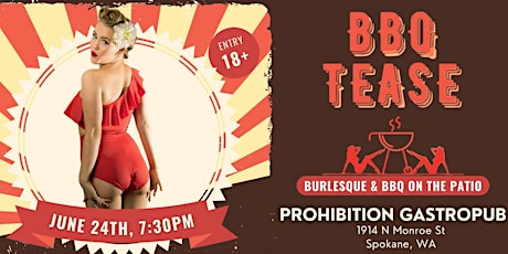 Bottoms Up!- Burlesque BBQ at Prohibition