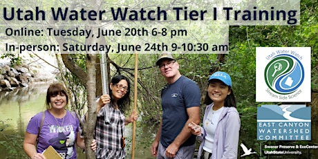 Utah Water Watch Tier I Training (Online + In-person)