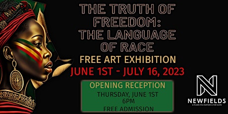 The Truth of Freedom: The Language of Race Art Exhibition Opening Reception