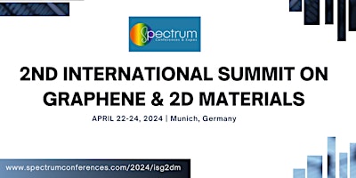 Imagen principal de 2nd International Summit on Graphene & 2D Materials