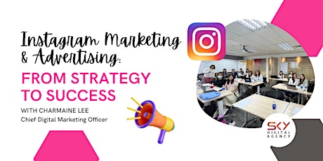 Imagem principal do evento Instagram Marketing And Advertising: From Strategy To Success