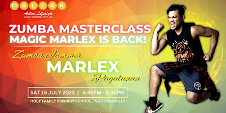 Hauptbild für ZUMBA MASTERCLASS BRISBANE - Magic Marlex is Back 15th July 2023!