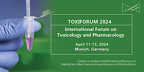 International Forum on Toxicology and Pharmacology