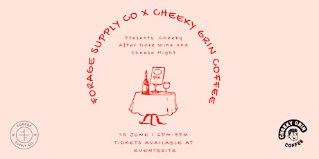 Cheeky After Dark - Wine and Cheese Night