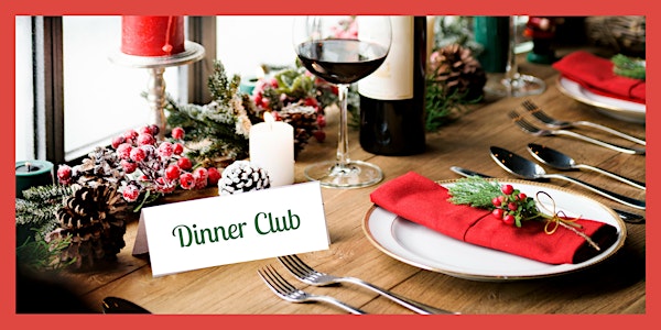 Holiday Dinner Club