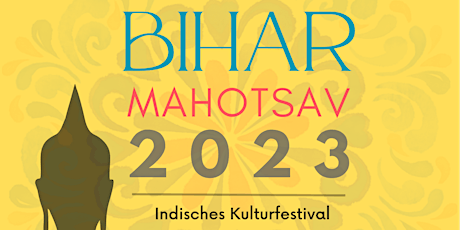 Bihar Mahotsav 2023 @ Frankfurt-DE