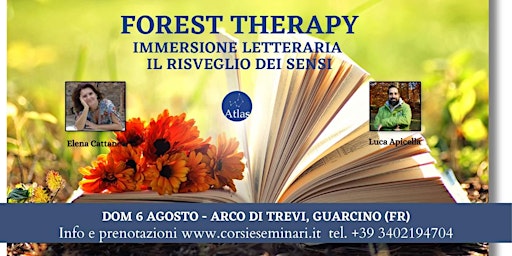 Immagine principale di Forest Therapy - Immersione letteraria,  Il Risveglio dei sensi 