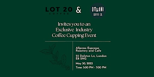 Lot 20 Coffee Presents: Anaerobic Natural Cupping Session primary image