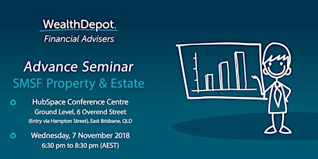 Wealth Depot - Advance Seminar - SMSF Property & Estate Planning Strategies primary image