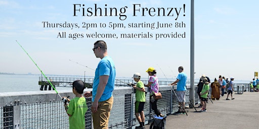 Fishing Frenzy in June! primary image