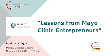 GEW2018 - Lessons from Mayo Clinic Entrepreneurs primary image