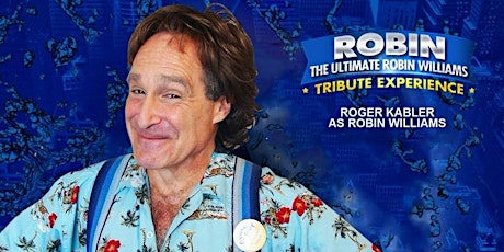 ROBIN The Ultimate Robin Williams Tribute Experience - Live in NYC