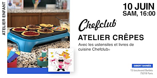 Image principale de Atelier Crêpes Chefclub