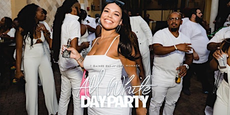 All White Day Party 2023 #MemorialDayWeekend primary image
