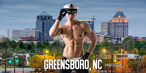 Image principale de Male Strippers UNLEASHED Male Revue Greensboro NC 8-10PM