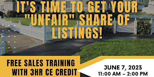 Get Your "Unfair Share" of Listings