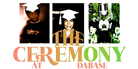 daBASE presents - THE CEREMONY primary image