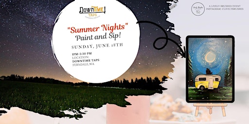 "Summer Nights" Paint and Sip at DownTime Taps primary image
