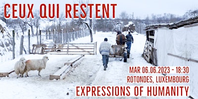 Imagem principal de CEUX QUI RESTENT - Expressions of Humanity