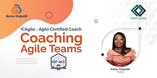 Coaching Agile Teams Towards High Performing(ICP-ACC) primary image