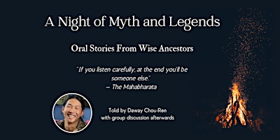 A Night of Myth and Legends: Transformation through Oral Traditions primary image