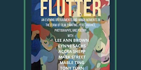 FLUTTER: film, painting, performance, cyanotype photos, and poetry