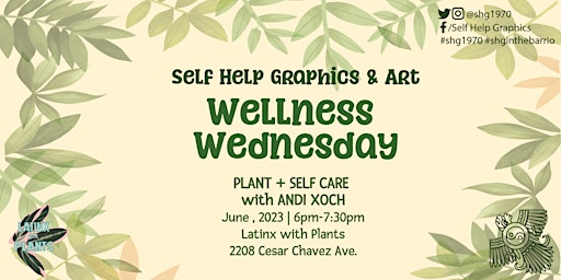 Hauptbild für Wellness Wednesday: Plant and Self Care