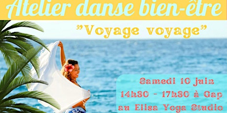 Atelier Danse Bien-être "Voyage voyage"