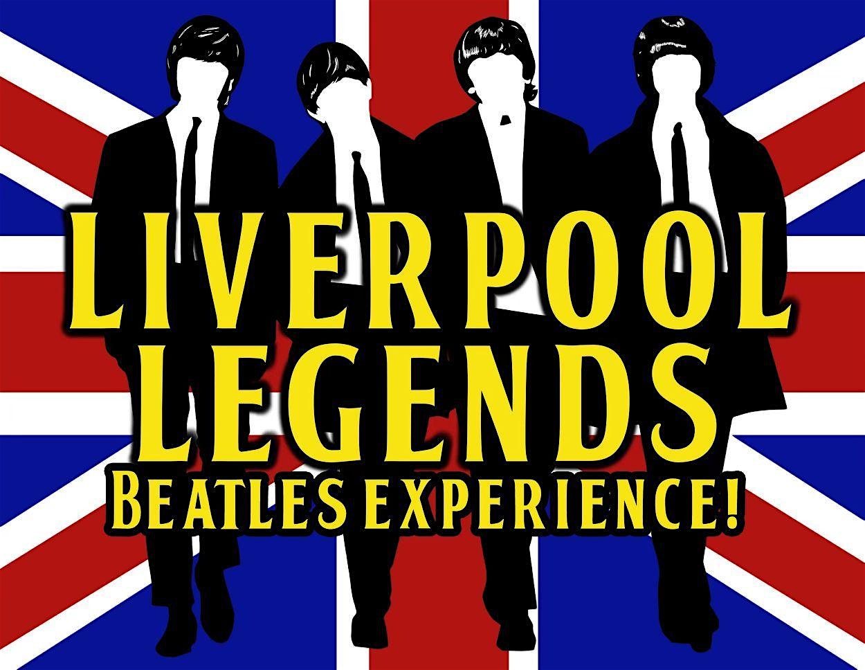 Liverpool Legends: “The Complete Beatles Experience!”