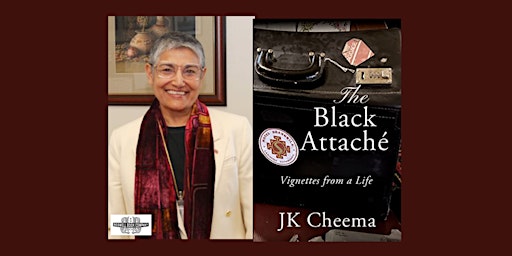JK Cheema for THE BLACK ATTACHÉ - an in-person Boswell event primary image