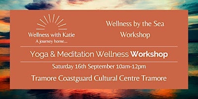 Wellness by The Sea Workshop at the Coastguard Centre primary image