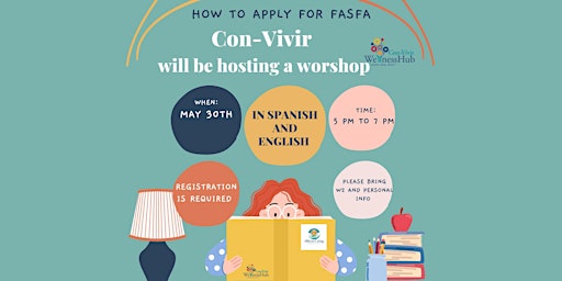 FAFSA Workshop at Convivir: Secure Your Financial Future! primary image