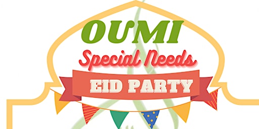 OUMI SPECIAL NEEDS EID PARTY primary image