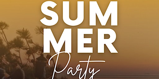 BEACH PARTY. Summer opening