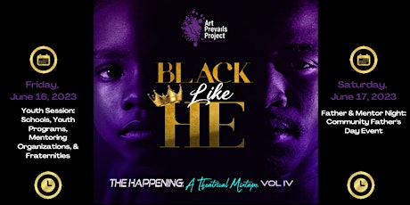 Black Like He - Community Father's Day Event
