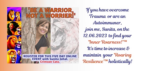 BE A WARRIOR NOT A WORRIER! The event is for anyone who has overcome Trauma