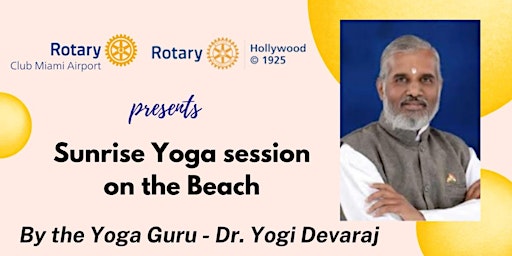 Sunrise Yoga session on the beach with Yoga Guru Dr. Yogi Devaraj
