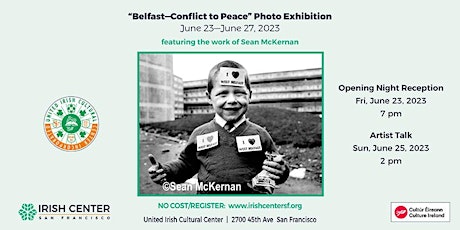 “Belfast—Conflict to Peace” Photo Exhibit
