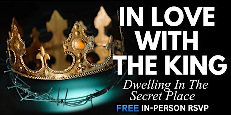 In Love With The King! | FREE IN PERSON SERVICE | New Orleans, LA
