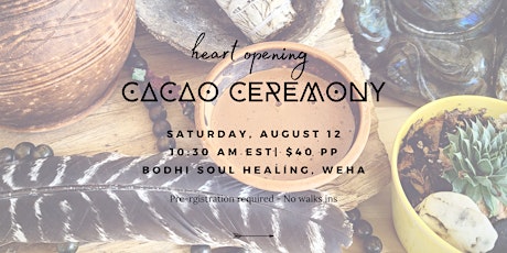 Heart Opening Cacao Ceremony