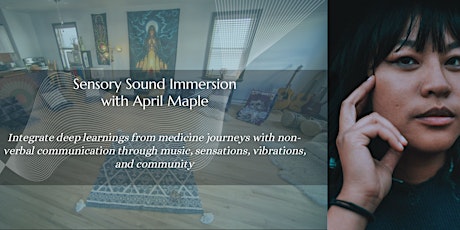 Sensory Sound Immersion with April Maple