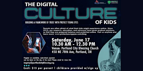 PCBC - The Digital  Culture of Kids with Protect Young Eyes