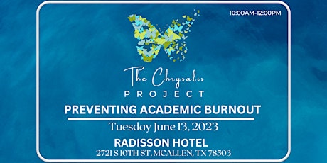 The Chrysalis Project: Preventing Academic Burnout