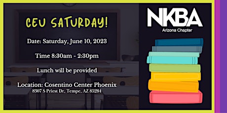 NKBA Arizona June CEU Saturday - Cosentino Center Phoenix