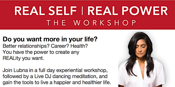 REAL SELF I REAL POWER: The Workshop