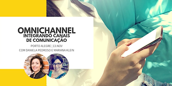 Omnichannel: Integrando Canais de Comunicação